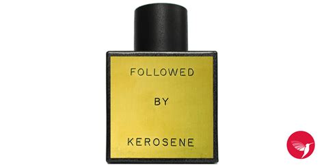 followed kerosene